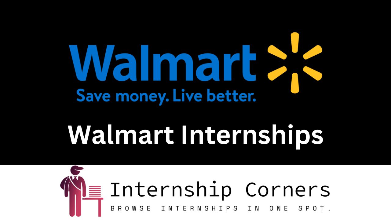 Walmart Internships - internshipcorner.net