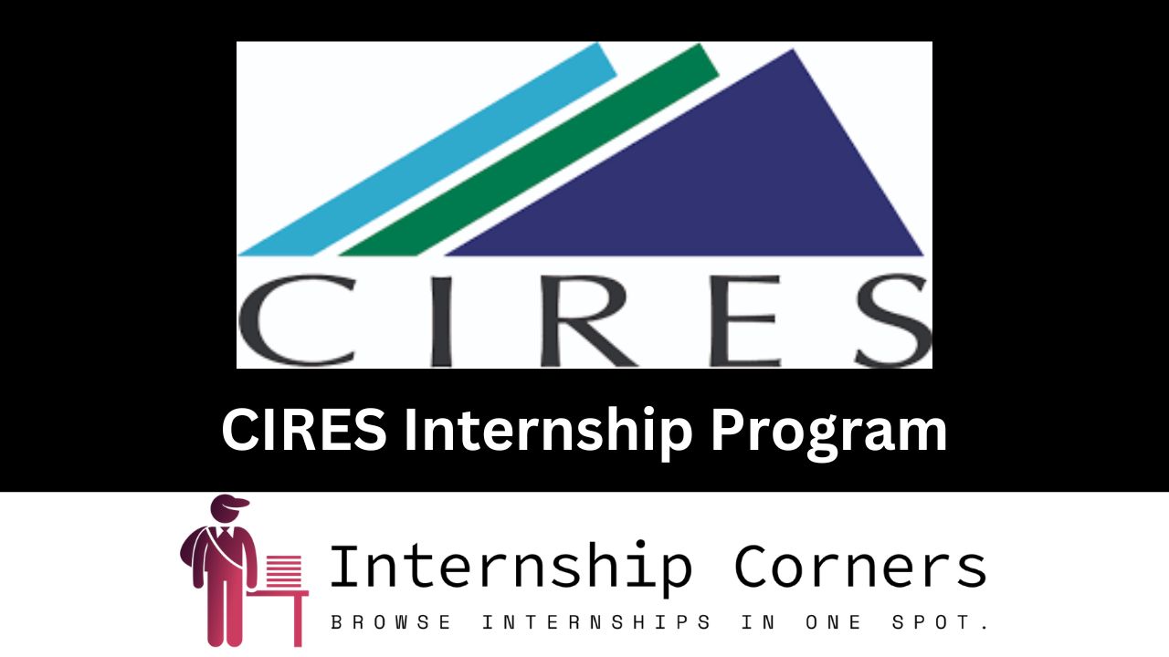 CIRES Internship - internshipcorner.net