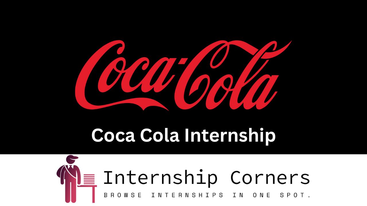 Coca Cola Internship - internshipcorner.net