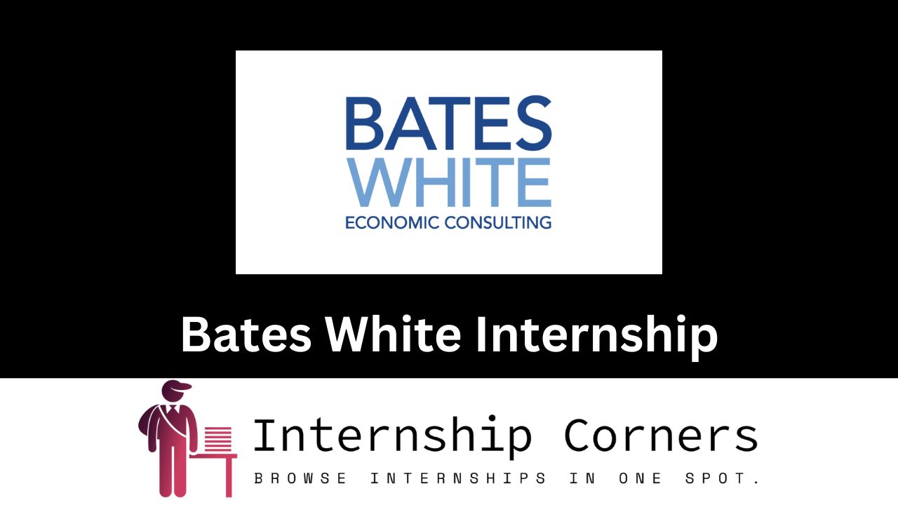 Bates White Internship - internshipcorner.net