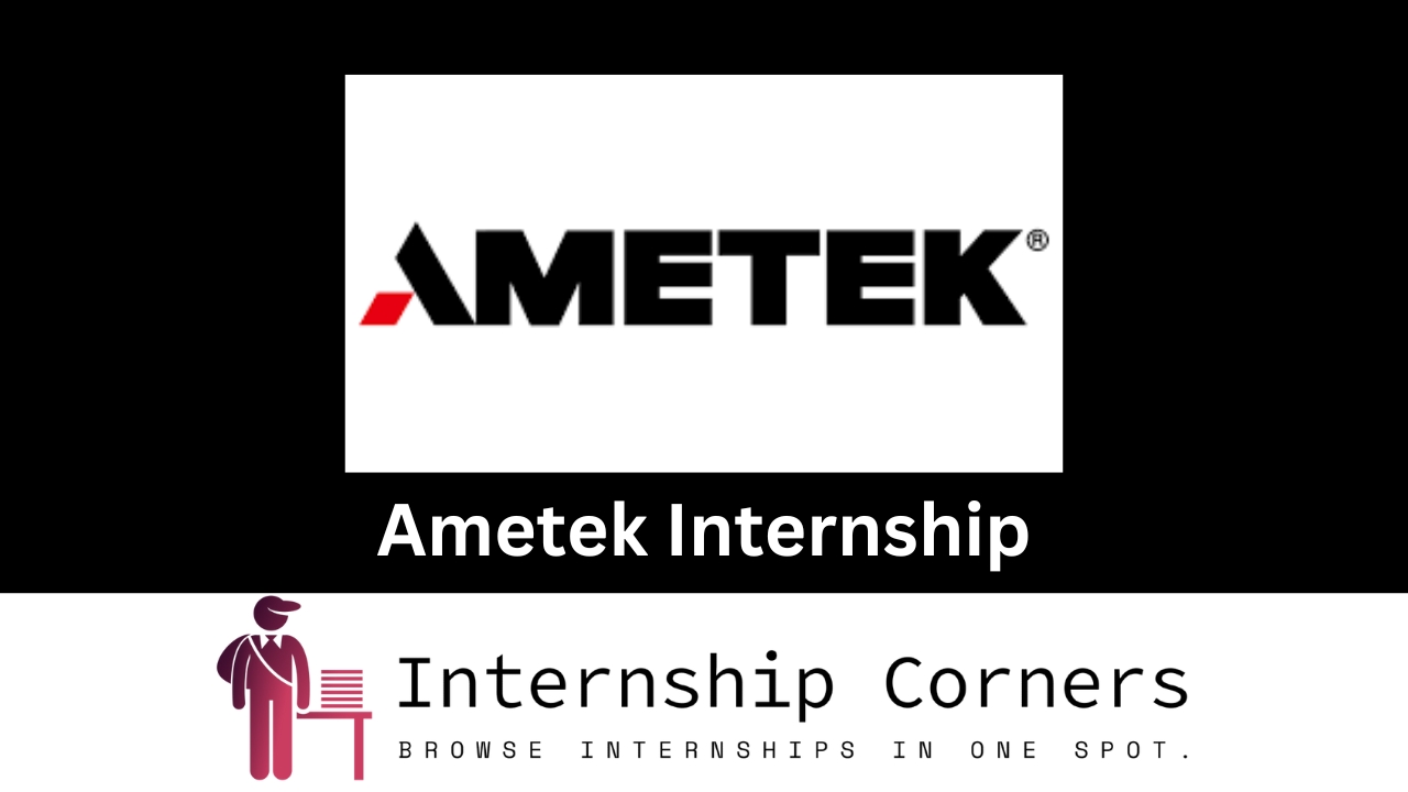 Ametek Internship - internshipcorner.net
