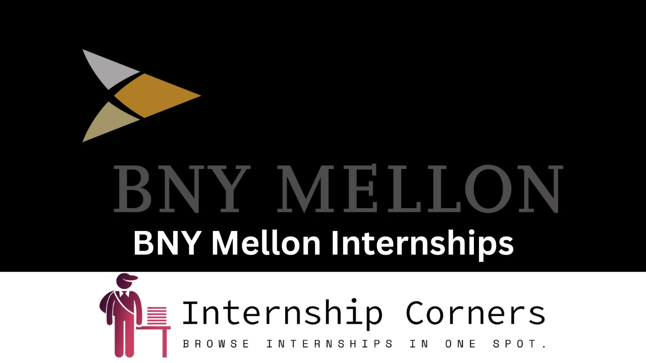 BNY Mellon Internships - internshipcorner.net
