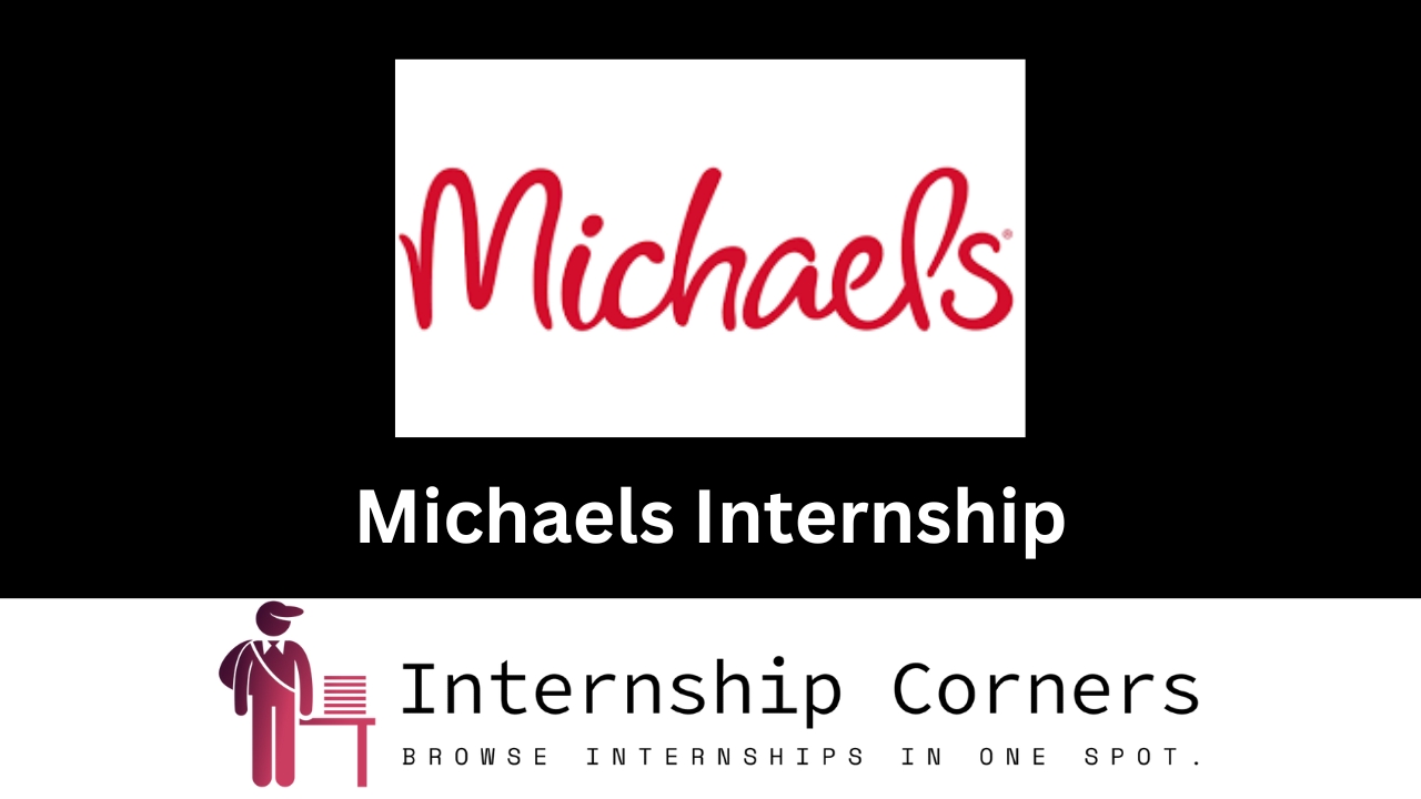 Michaels Internship - internshipcorner.net