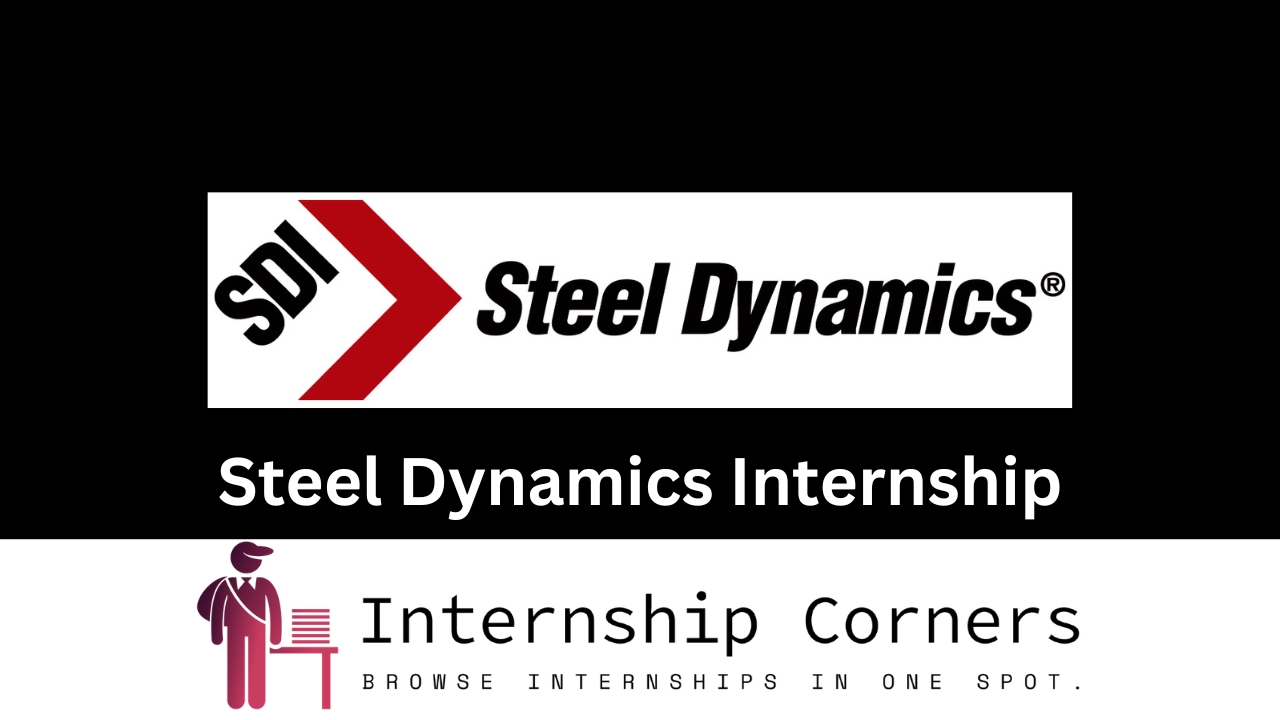 Steel Dynamics Internship - internshipcorner.net