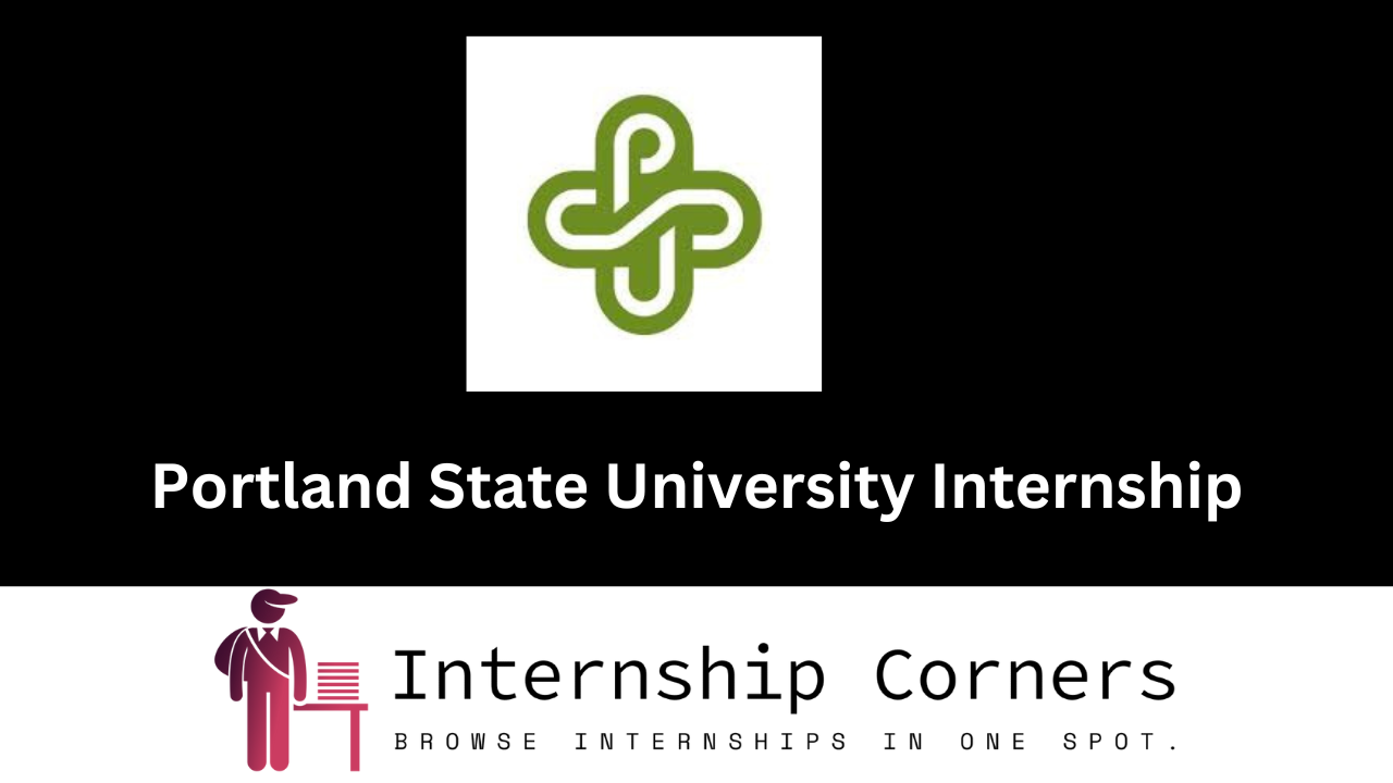 Portland State University Internship