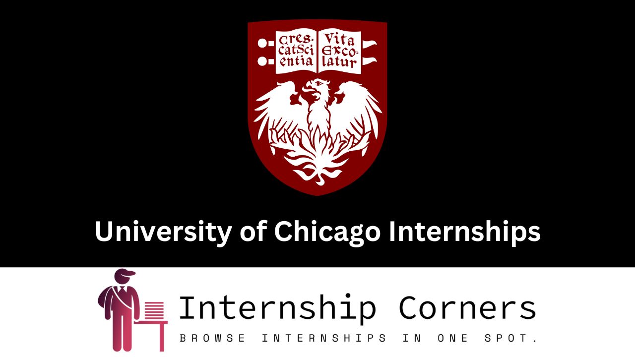 University of Chicago Internships - internshipcorner.net