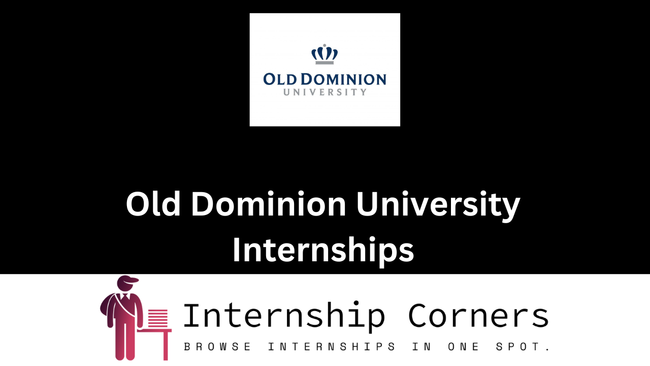 Old Dominion University Internship
