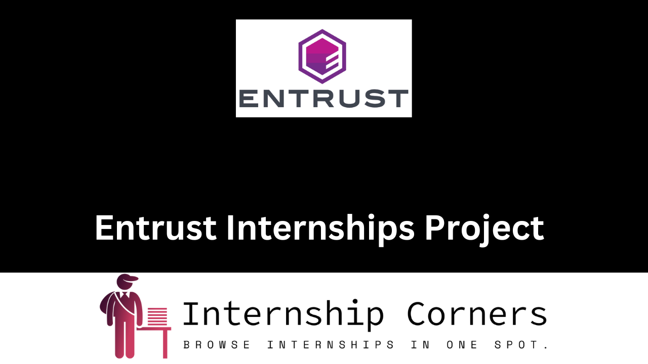Entrust Internship