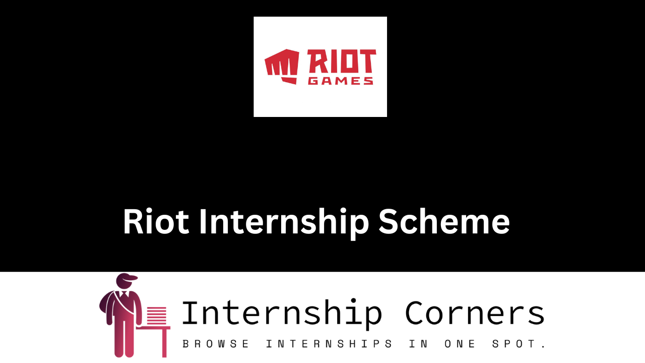Riot Internship