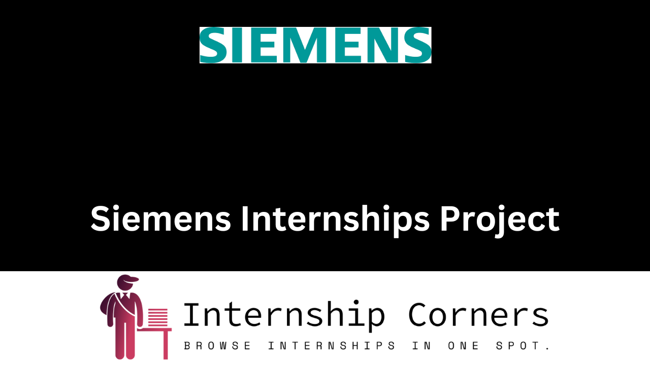 Siemens Internship
